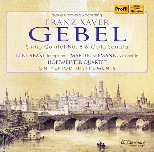CD диск Gebel / Hoffmeister Quartet / Araki / Seemann: Franz Xaver Gebel: String Quintet No. 8 & Cello Sonata
CD диск Gebel / Hoffmeister Quartet / Araki / Seemann: Franz Xaver Gebel: String Quintet No. 8 & Cello Sonata