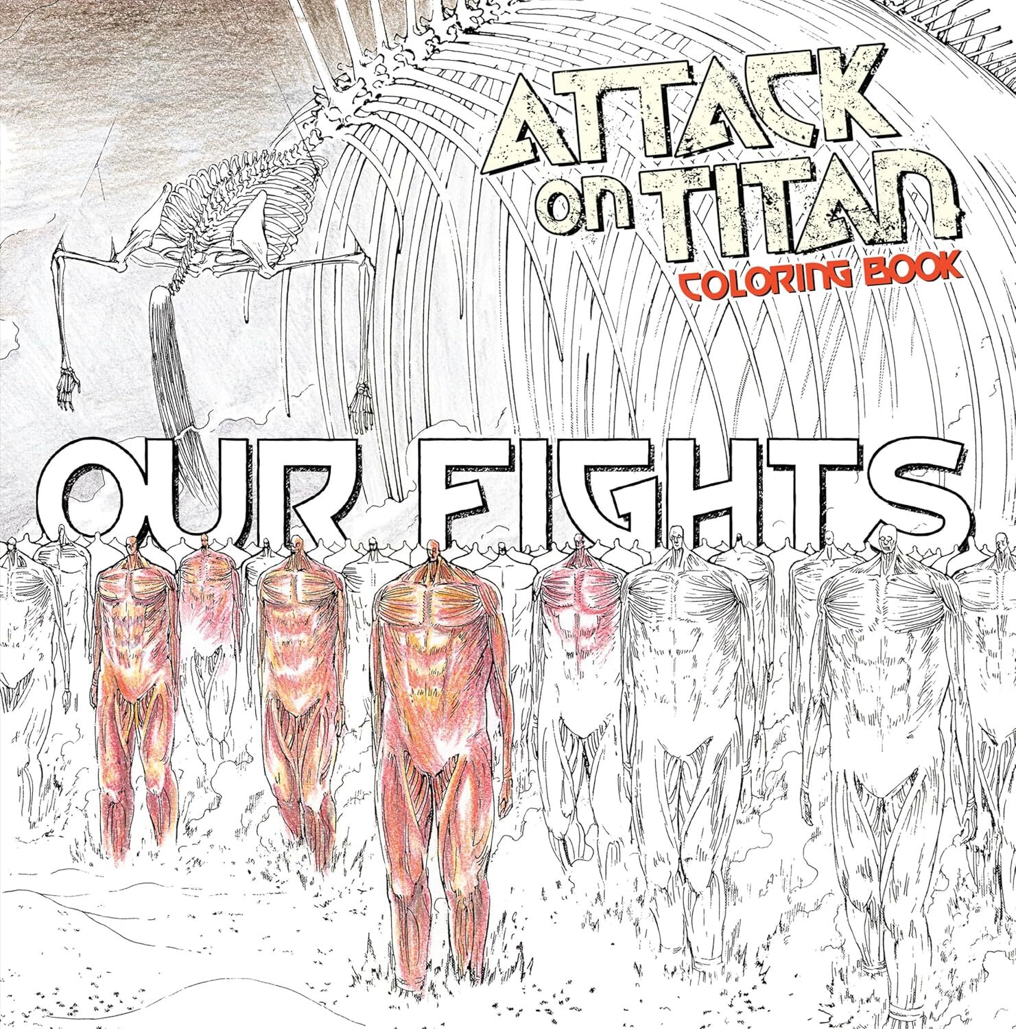 Attack on Titan Coloring Book 2: Our Fights (Attack on Titan Companions) (Kodansha Comics)
Attack on Titan Coloring Book 2: Our Fights (Attack on Titan Companions) (Kodansha Comics)