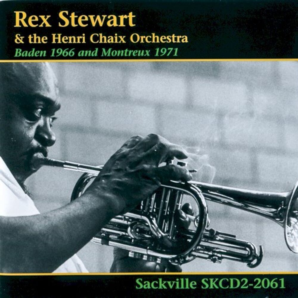 Диск CD Baden 1966 & Montreux 1971 - Rex Stewart, The Henri Chaix Orchestra
Диск CD Baden 1966 & Montreux 1971 - Rex Stewart, The Henri Chaix Orchestra