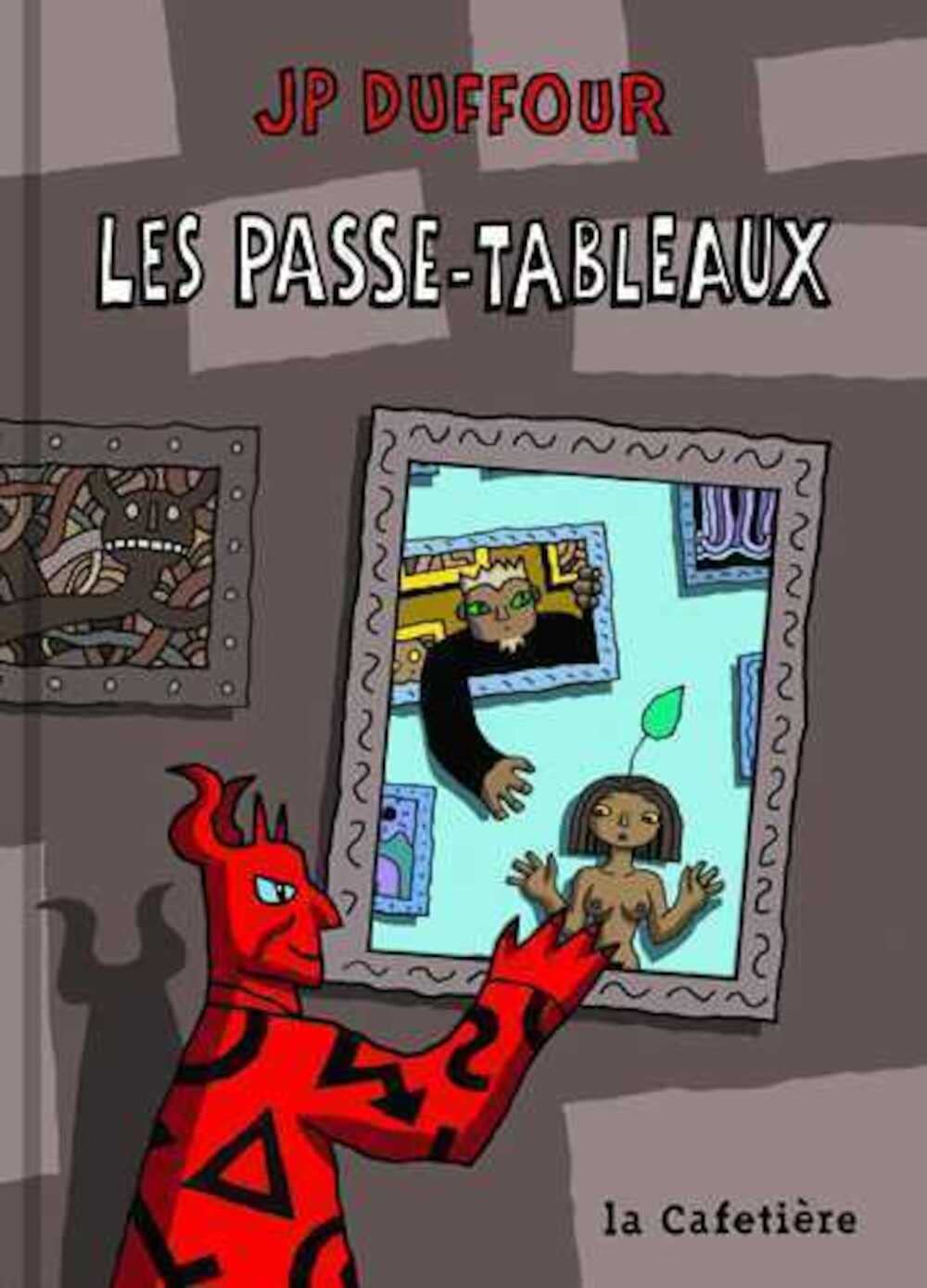 Passe-tableaux (Les)
Passe-tableaux (Les)