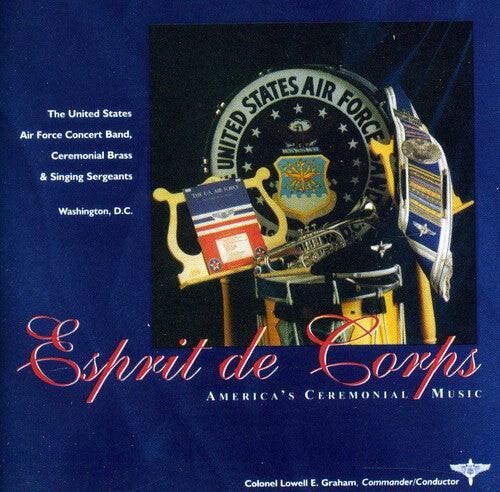 CD диск Losely / Us Air Force Concert Band / Graham: Esprit de Corps
CD диск Losely / Us Air Force Concert Band / Graham: Esprit de Corps