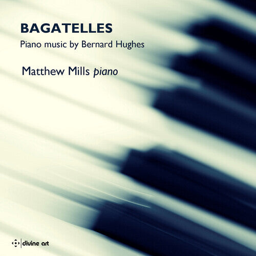 CD диск Hughes / Mills: Bagatelles
CD диск Hughes / Mills: Bagatelles