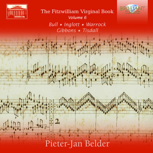 CD диск Bull / Belder: Fitzwilliam Virginal Book 6
CD диск Bull / Belder: Fitzwilliam Virginal Book 6
