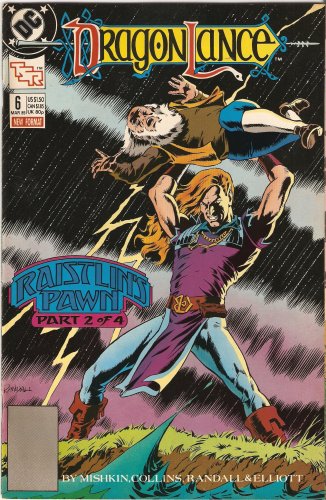 Dragonlance #6 (Raistlin's Pawn Part 2) March 1989 (DC Comics)
Dragonlance #6 (Raistlin's Pawn Part 2) March 1989 (DC Comics)