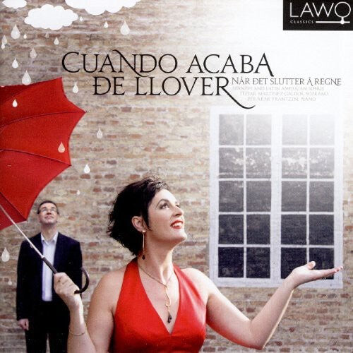CD диск Galdos / Frantzen / Mootsalvatge / Guridi: Cuando Acaba de Llover: Spanish Songs 
CD диск Galdos / Frantzen / Mootsalvatge / Guridi: Cuando Acaba de Llover: Spanish Songs