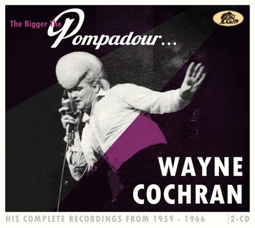 Диск CD The Bigger The Pompadour...His Complete Recordings From 1959-1966 - Wayne Cochran
Диск CD The Bigger The Pompadour...His Complete Recordings From 1959-1966 - Wayne Cochran