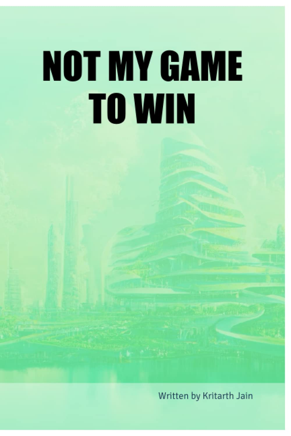 NOT MY GAME TO WIN (BriBooks)
NOT MY GAME TO WIN (BriBooks)