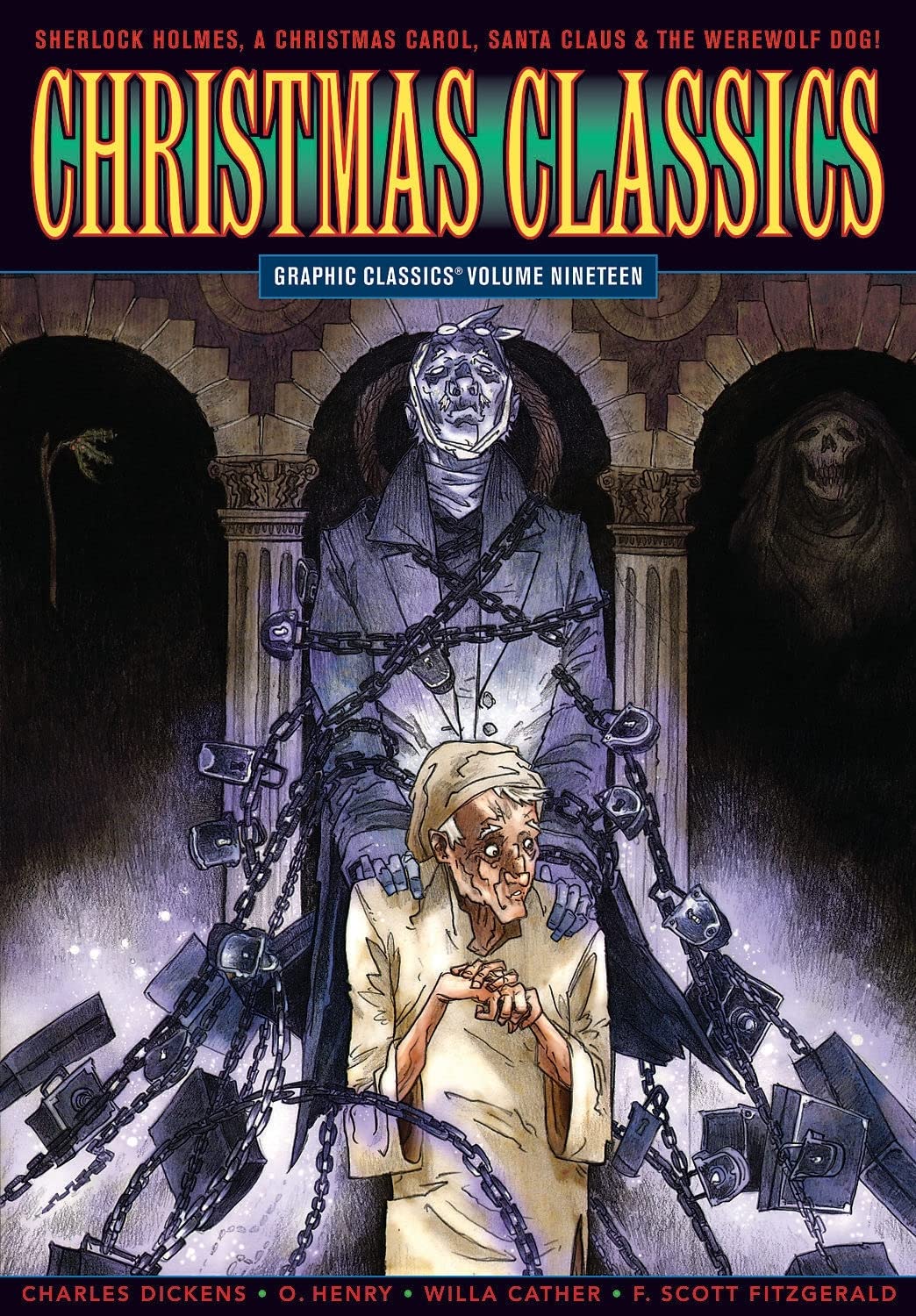 Christmas Classics: Graphic Classics Volume Nineteen (Eureka Productions)
Christmas Classics: Graphic Classics Volume Nineteen (Eureka Productions)