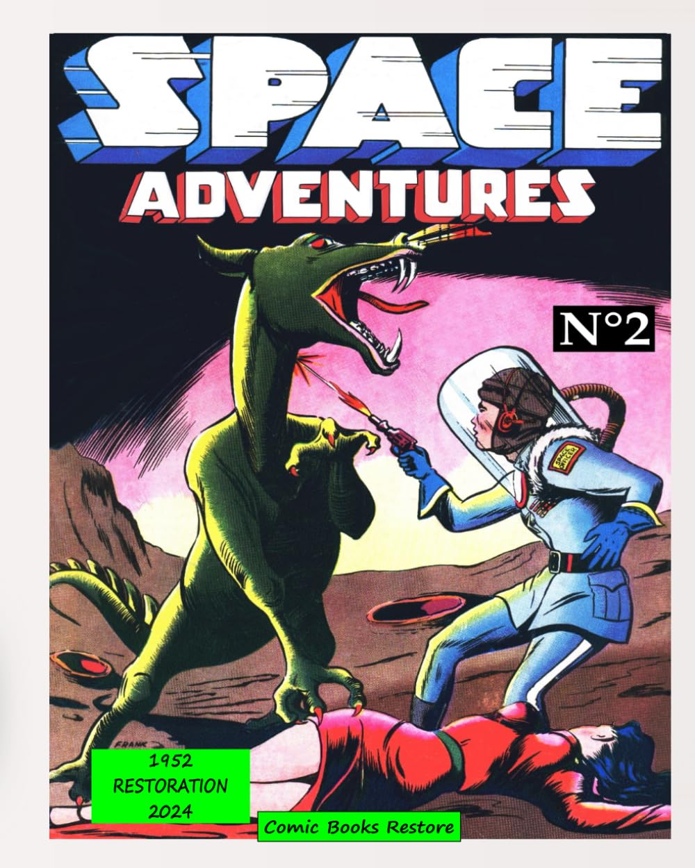 Space Adventures, N°2: Edition 1952, restoration 2024, Four Sci-fi Stories from comics golden age (Independently published)
Space Adventures, N°2: Edition 1952, restoration 2024, Four Sci-fi Stories from comics golden age (Independently published)