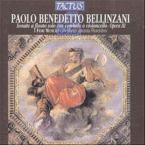 CD диск Bellinzani / I Fiori Musicali / Loreggian: Sonatas for Solo Flute
CD диск Bellinzani / I Fiori Musicali / Loreggian: Sonatas for Solo Flute