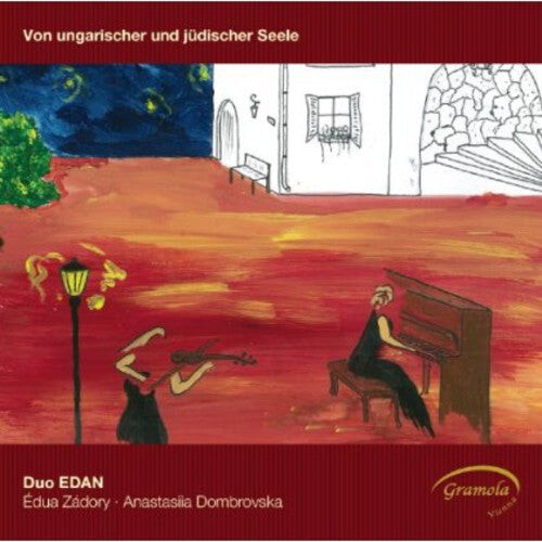 CD диск Duo Edan / Perlman / Zadory / Dombrovska / Liszt: From Hungarian & Jewish Soul
CD диск Duo Edan / Perlman / Zadory / Dombrovska / Liszt: From Hungarian & Jewish Soul