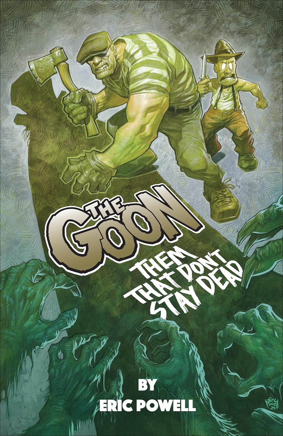 The Goon: Them That Don't Stay Dead (Albatross Funnybooks)
The Goon: Them That Don't Stay Dead (Albatross Funnybooks)