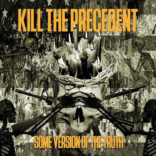CD диск Kill the Precedent: Some Version Of The Truth
CD диск Kill the Precedent: Some Version Of The Truth
