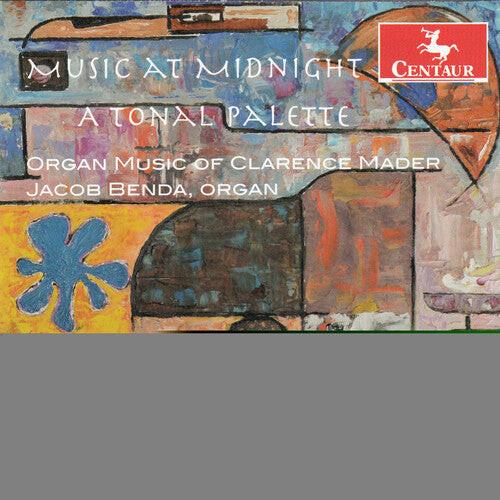 CD диск Mader / Benda: Music at Midnight-A Tonal Palette
CD диск Mader / Benda: Music at Midnight-A Tonal Palette