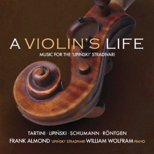 CD диск Almond / Wolfram: Violin's Life: The Lipinski Strad
CD диск Almond / Wolfram: Violin's Life: The Lipinski Strad