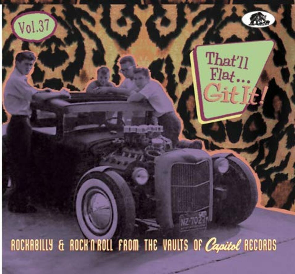 Диск CD That'll Flat Git It! Vol 37: Rockabilly & Rock 'n' Roll From The Vaults Of Capitol Records - Various Artists
Диск CD That'll Flat Git It! Vol 37: Rockabilly & Rock 'n' Roll From The Vaults Of Capitol Records - Various Artists