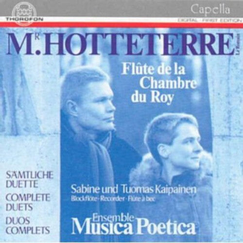 CD диск Hotteterre / Ensemble Music Poetica: Flute Duets
CD диск Hotteterre / Ensemble Music Poetica: Flute Duets