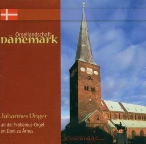 CD диск Unger, Johannes: Danish Organ Landscape/Vol 1: Cathedral at Aarhus
CD диск Unger, Johannes: Danish Organ Landscape/Vol 1: Cathedral at Aarhus