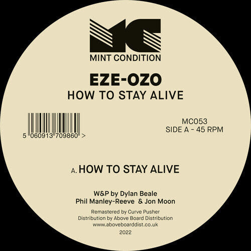 Сингл 12" Eze-Ozo: How To Stay Alive
Сингл 12" Eze-Ozo: How To Stay Alive