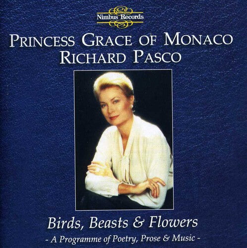 CD диск Pasco, Richard / Princess Grace of Monaco: Birds Beasts & Flowers
CD диск Pasco, Richard / Princess Grace of Monaco: Birds Beasts & Flowers