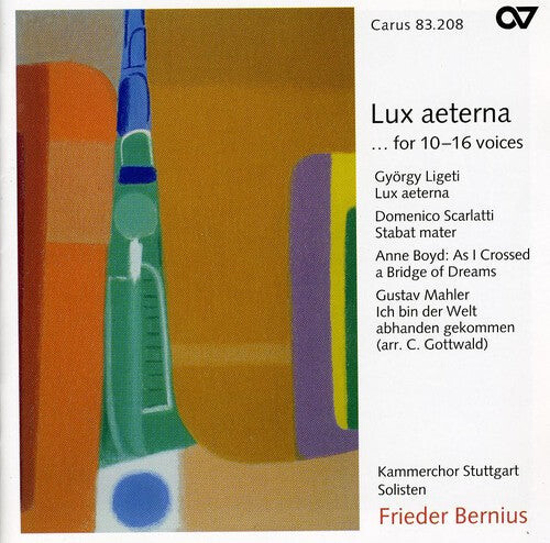 CD диск Ligeti / Scarlatti / Boyd / Mahler / Bernius: Lux Aeterna / Stabat Mater / As I Crossed a Bridge 
CD диск Ligeti / Scarlatti / Boyd / Mahler / Bernius: Lux Aeterna / Stabat Mater / As I Crossed a Bridge