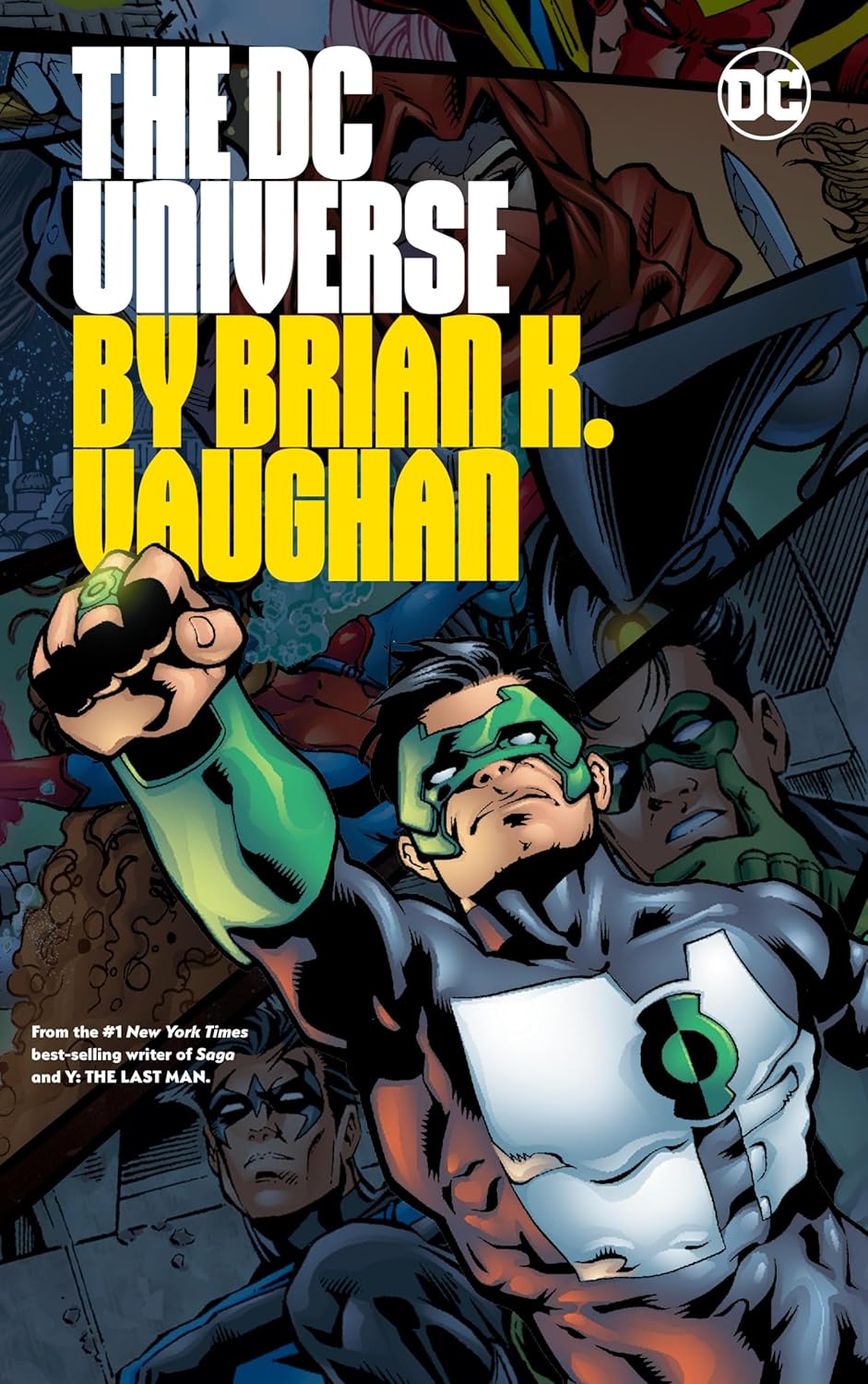 The DC Universe by Brian K. Vaughan (DC Comics)
The DC Universe by Brian K. Vaughan (DC Comics)