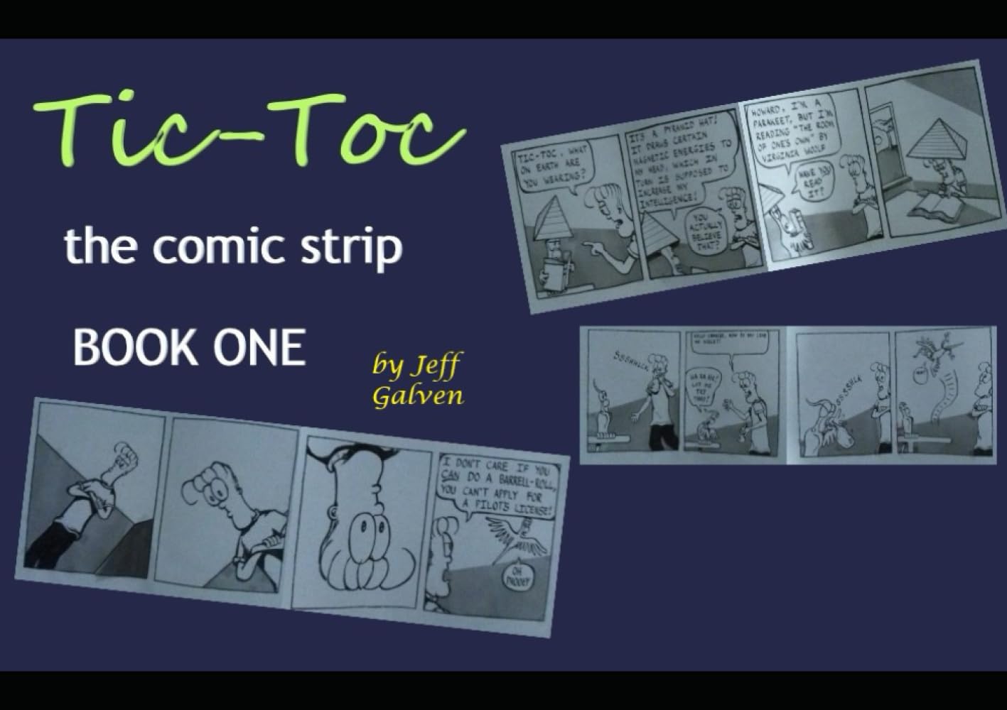 Tic-Toc the comic strip: Book One (Independently published)
Tic-Toc the comic strip: Book One (Independently published)