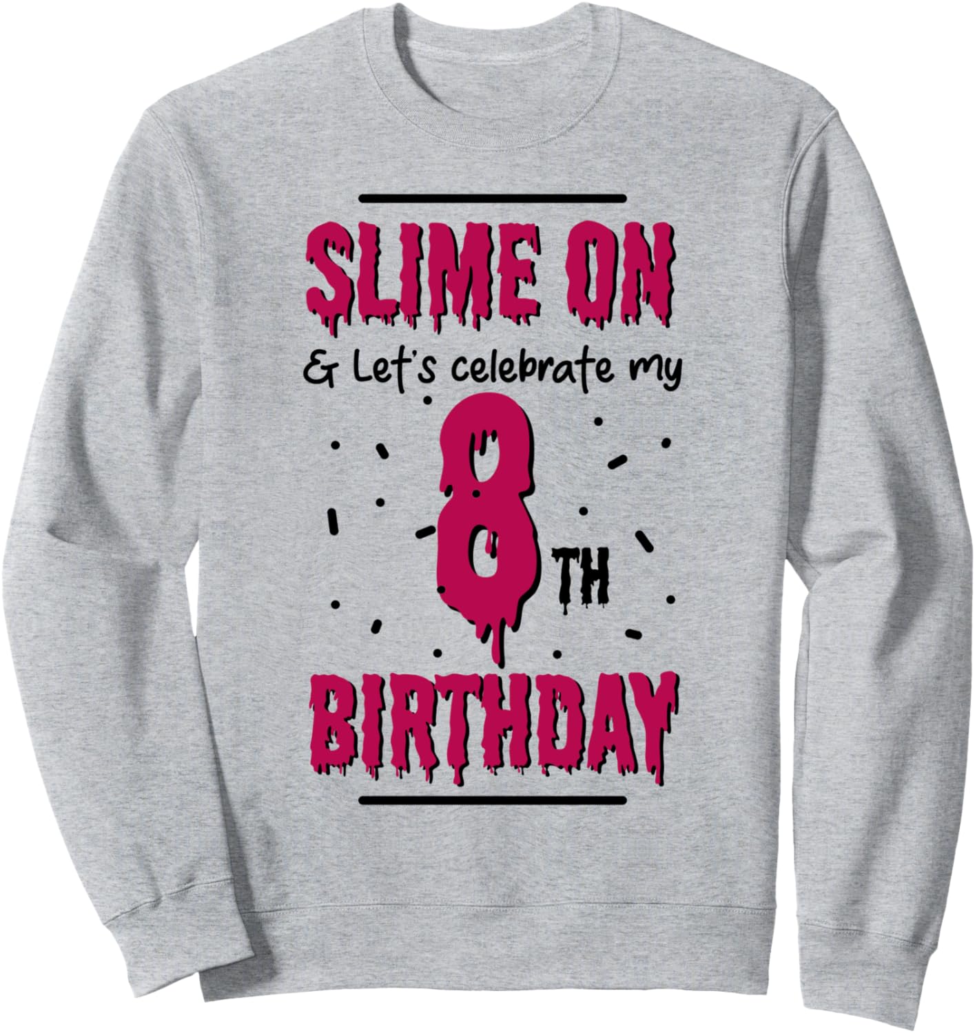 Включаем слайм и давайте отпразднуем мой 8-й день рождения! Толстовка с надписью «Слайм на день рождения» Clear Slime Birthday Party Supplies & Slime Favors, серый
Включаем слайм и давайте отпразднуем мой 8-й день рождения! Толстовка с надписью «Слайм на день рождения» Clear Slime Birthday Party Supplies & Slime Favors, серый
