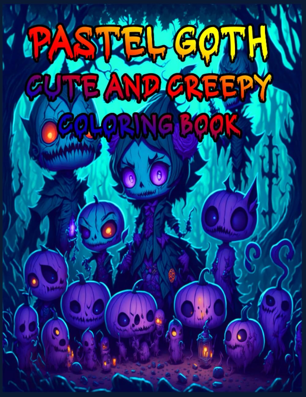 Pastel Goth Cute & Creepy Coloring Book: 60 Spooky Creatures, Chillingly Enchanting Illustrations for Relaxation, Perfect Gift for Horror Fun Adults & Teens, large print (Independently published)
Pastel Goth Cute & Creepy Coloring Book: 60 Spooky Creatures, Chillingly Enchanting Illustrations for Relaxation, Perfect Gift for Horror Fun Adults & Teens, large print (Independently published)