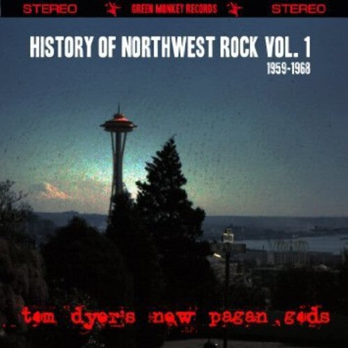 CD диск Dyer, Tom New Pagan Gods: History of Northwest Rock Vol. 1 1959-1968
CD диск Dyer, Tom New Pagan Gods: History of Northwest Rock Vol. 1 1959-1968