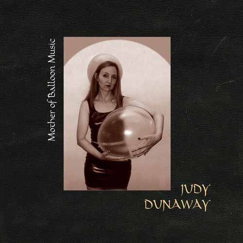 CD диск Dunaway, Judy: Mother of Balloon Music
CD диск Dunaway, Judy: Mother of Balloon Music