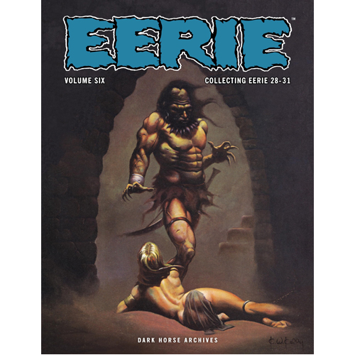Книга Eerie Archives Volume 6
Книга Eerie Archives Volume 6