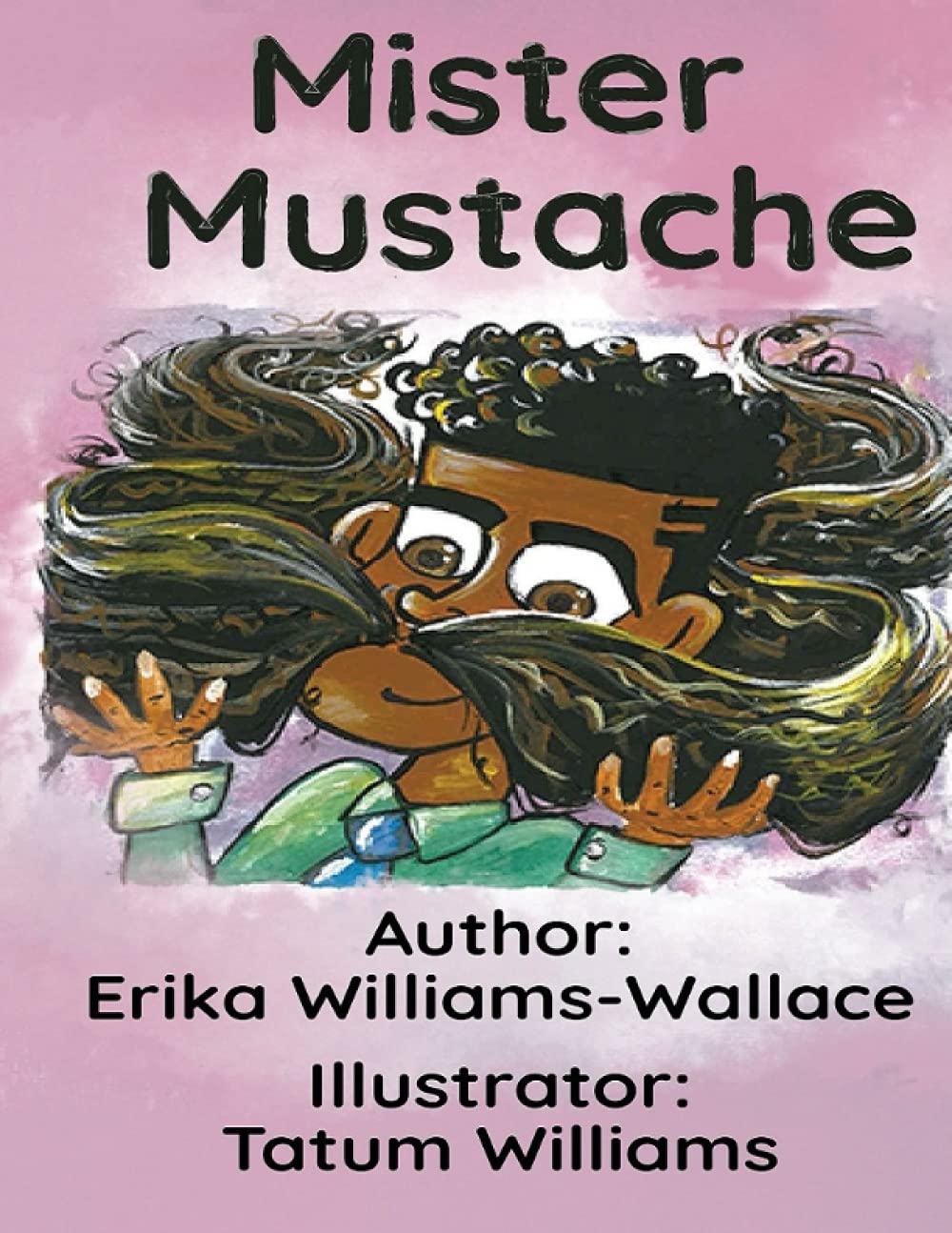 Mister Mustache (Independently published)
Mister Mustache (Independently published)