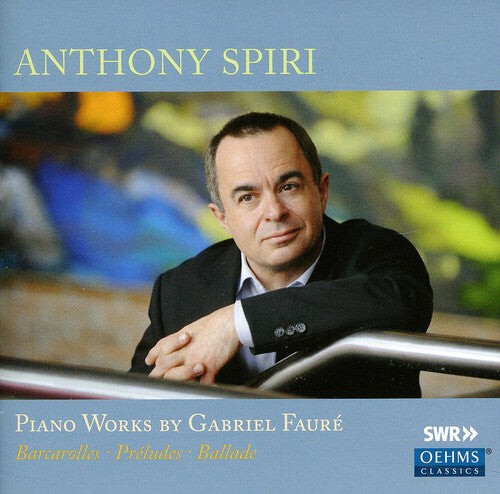 CD диск Faure / Spiri: Piano Works
CD диск Faure / Spiri: Piano Works