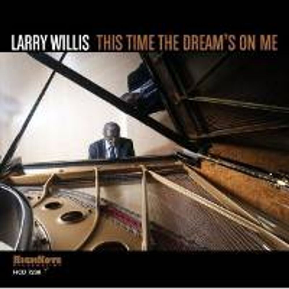 Диск CD This Time The Dream's On Me - Larry Willis
Диск CD This Time The Dream's On Me - Larry Willis
