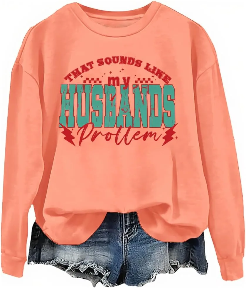 Толстовка That Sounds Like My Husbands Problem woati
Толстовка That Sounds Like My Husbands Problem woati