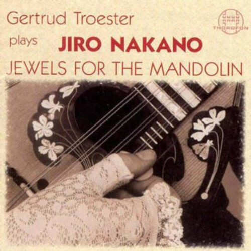 CD диск Nakano / Troester: Jewels for the Mandolin
CD диск Nakano / Troester: Jewels for the Mandolin