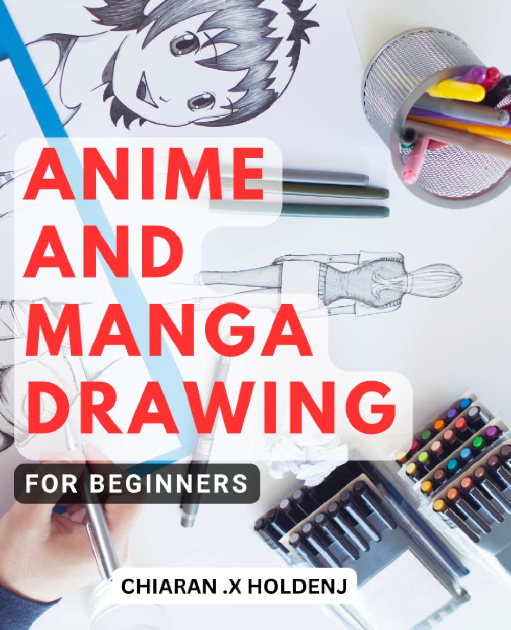 Anime and Manga Drawing for Beginners: Step-by-Step Guide to Create Awesome Characters | Learn How to Draw Anime and Manga Characters for Kids, Teens, Adults with Easy to Follow Instructions (Independently published)
Anime and Manga Drawing for Beginners: Step-by-Step Guide to Create Awesome Characters | Learn How to Draw Anime and Manga Characters for Kids, Teens, Adults with Easy to Follow Instructions (Independently published)
