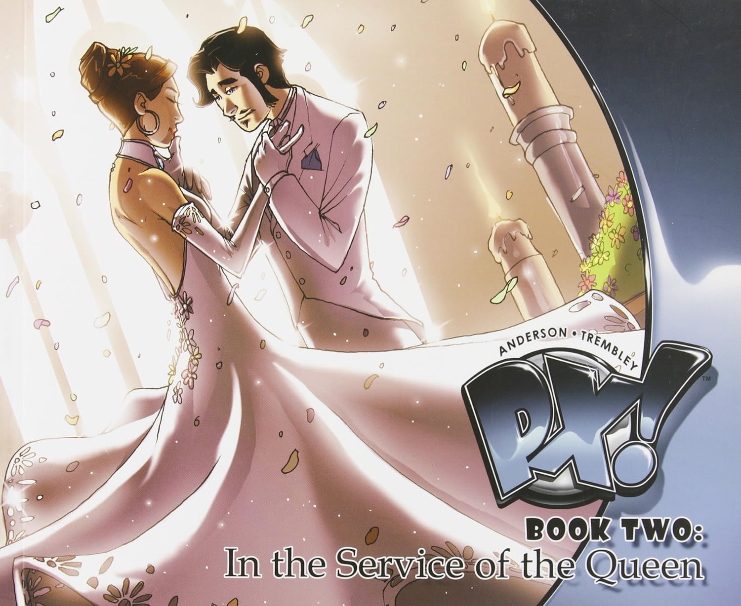 PX! Book Two: In The Service Of The Queen (Image Comics)
PX! Book Two: In The Service Of The Queen (Image Comics)