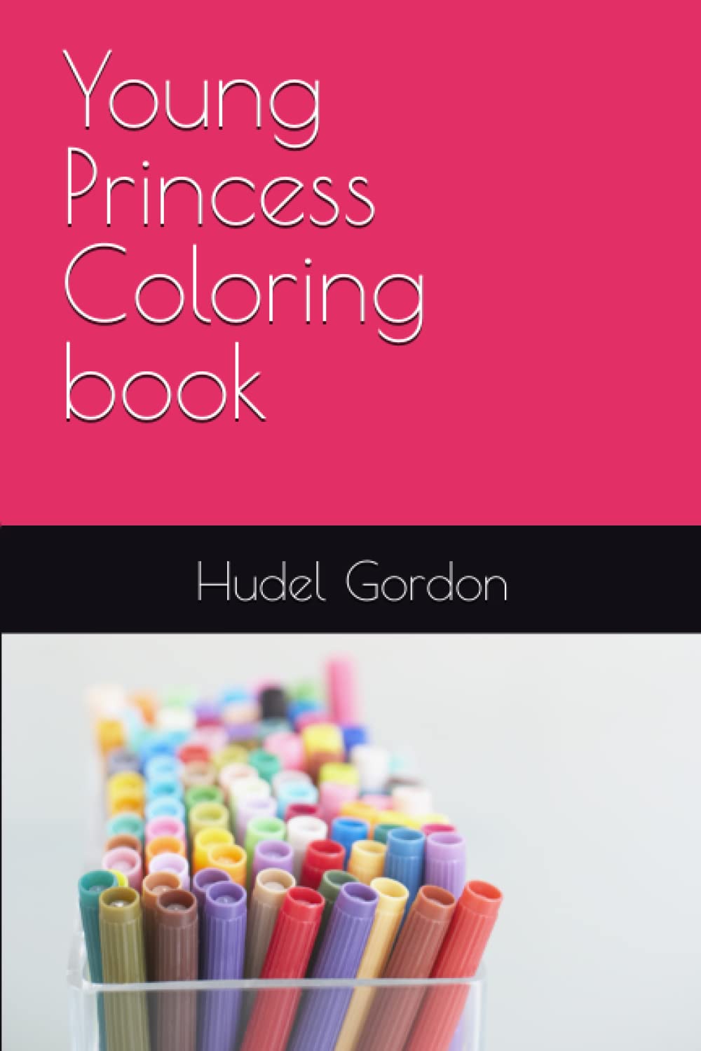 Young Princess Coloring book (Independently published)
Young Princess Coloring book (Independently published)