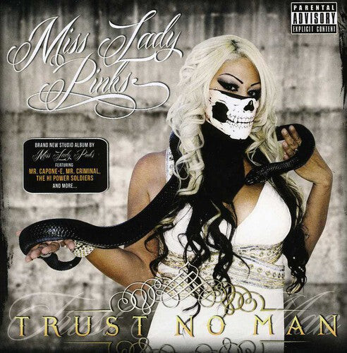 CD диск Miss Lady Pinks: Trust No Man
CD диск Miss Lady Pinks: Trust No Man