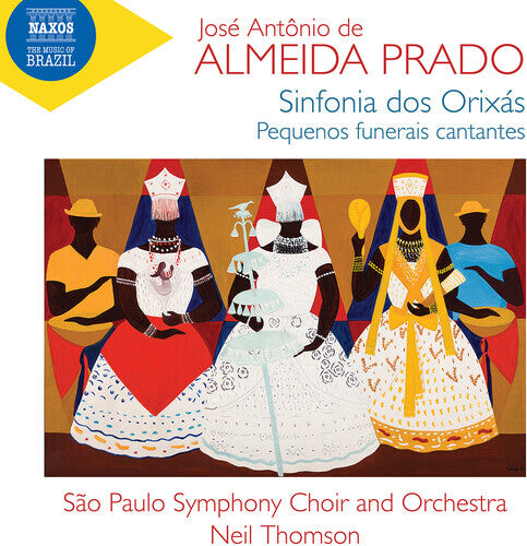 CD диск Prado / Sao Paulo Symphony Choir: Sinfonia Dos Orixas; Pequenos Funerais Cantantes
CD диск Prado / Sao Paulo Symphony Choir: Sinfonia Dos Orixas; Pequenos Funerais Cantantes