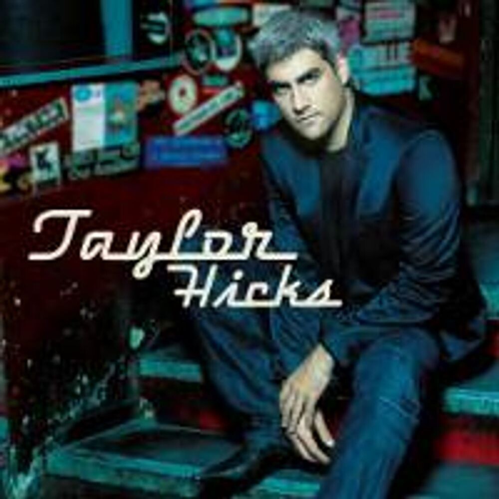 Диск CD Taylor Hicks - Taylor Hicks
Диск CD Taylor Hicks - Taylor Hicks