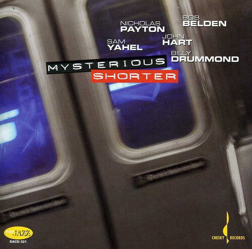 CD диск Payton, Nicholas / Belden / Yahel / Drummond / Hart: Mysterious Shorter
CD диск Payton, Nicholas / Belden / Yahel / Drummond / Hart: Mysterious Shorter
