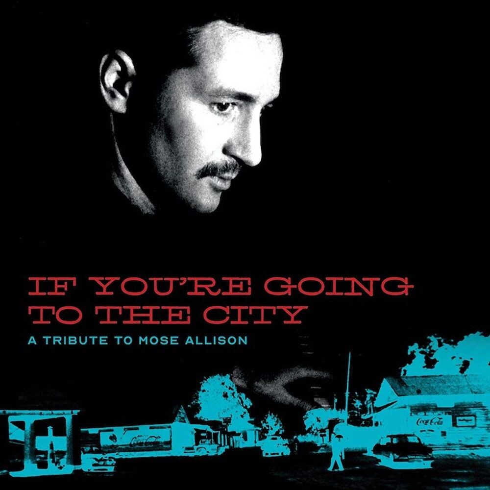 Виниловая пластинка LP If You're Going To The City: A Tribute To Mose Allison - Various Artists
Виниловая пластинка LP If You're Going To The City: A Tribute To Mose Allison - Various Artists