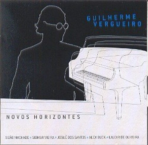 CD диск Vergueiro, Guilherme: Novos Horizontes
CD диск Vergueiro, Guilherme: Novos Horizontes