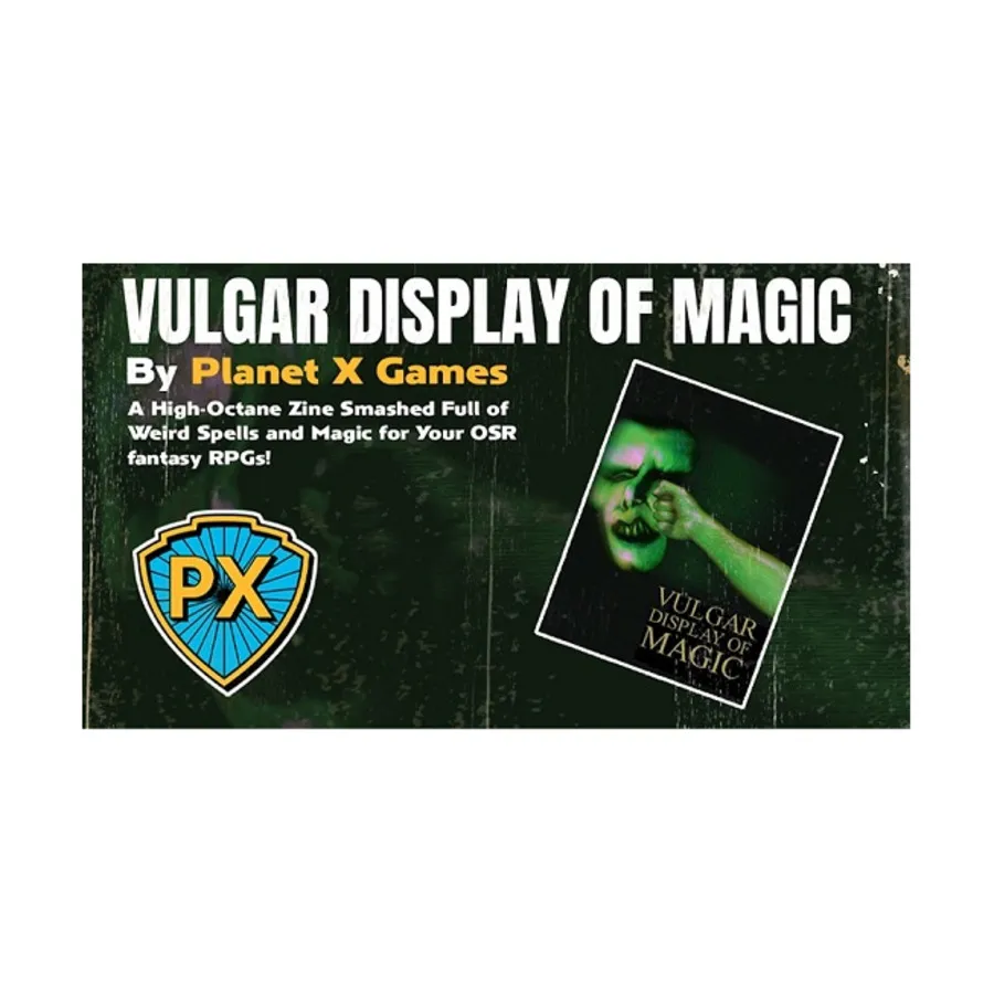 Vulgar Display of Magic, Role Playing Games (Planet X Games), мягкая обложка
Vulgar Display of Magic, Role Playing Games (Planet X Games), мягкая обложка