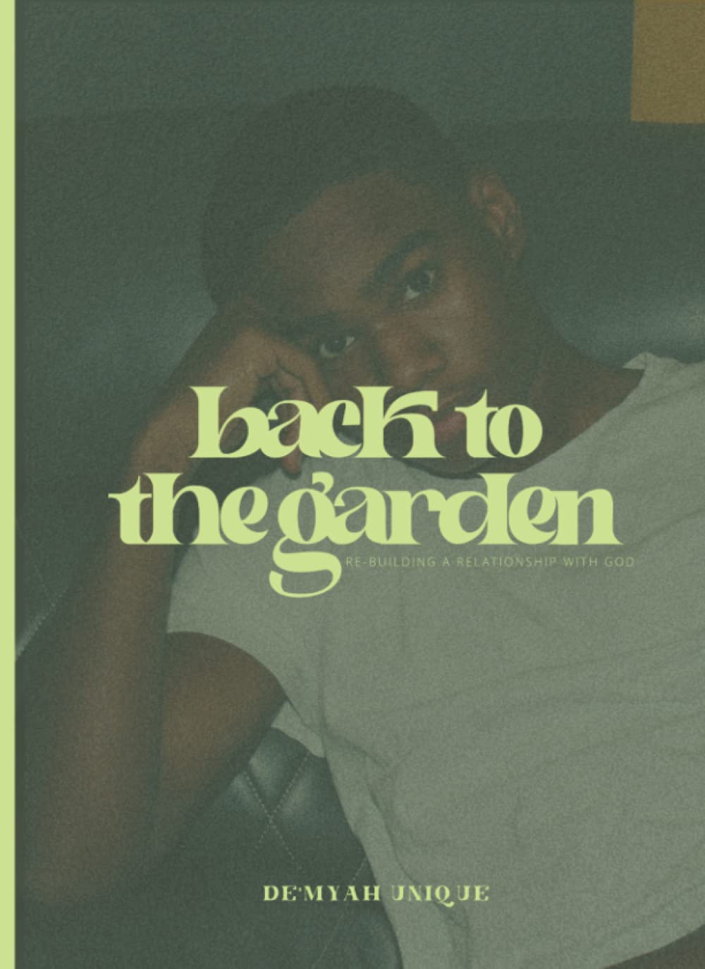 Back to the Garden: Re-building a relationship with God (Independently published)
Back to the Garden: Re-building a relationship with God (Independently published)