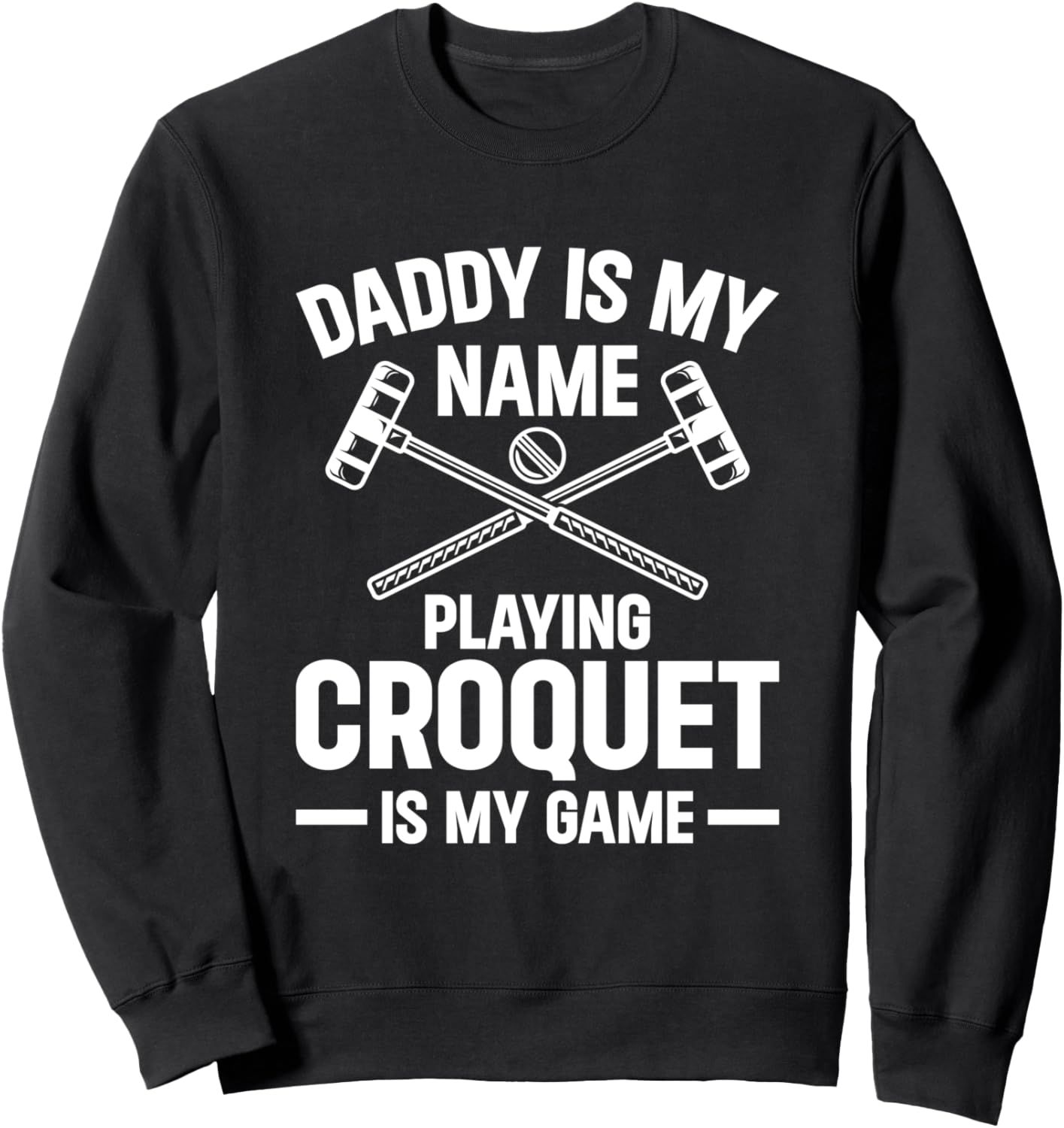 Папа - мое имя, игра в крокет - моя игра - Толстовка с надписью «Папа, крокет» Croquet Daddy Croquet Player Daddy Croquet Game, черный
Папа - мое имя, игра в крокет - моя игра - Толстовка с надписью «Папа, крокет» Croquet Daddy Croquet Player Daddy Croquet Game, черный