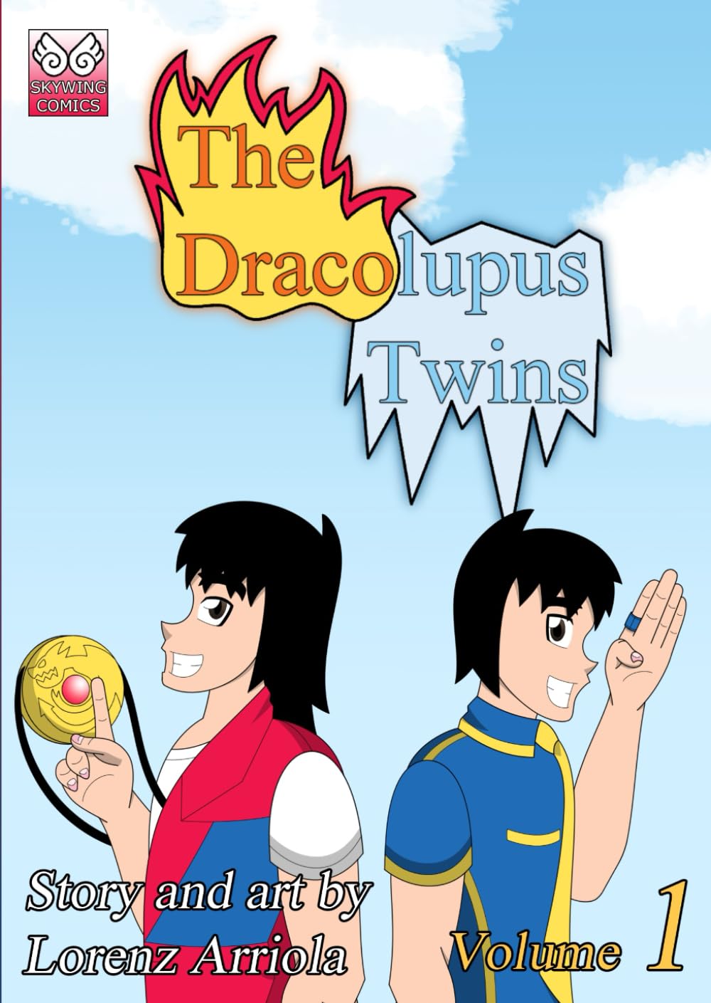 The Dracolupus Twins Volume 1: Intro to Adventure (Independently published)
The Dracolupus Twins Volume 1: Intro to Adventure (Independently published)